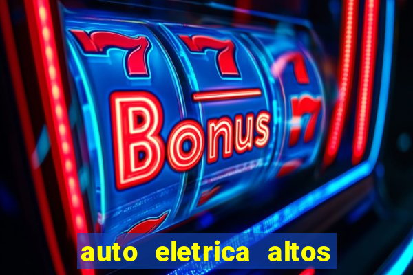 auto eletrica altos de santana sjc